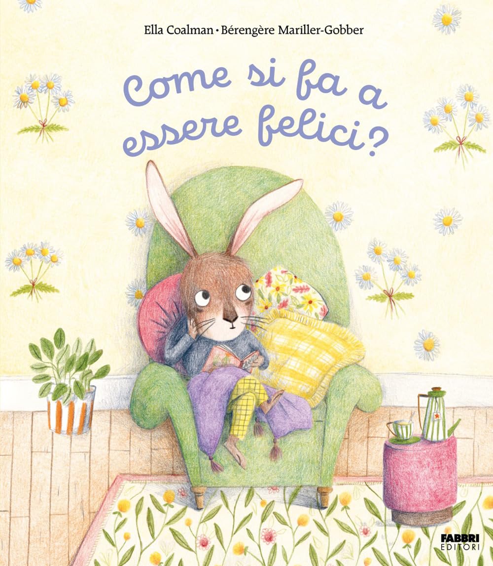 Come si fa a essere felici? Ediz. illustrata book