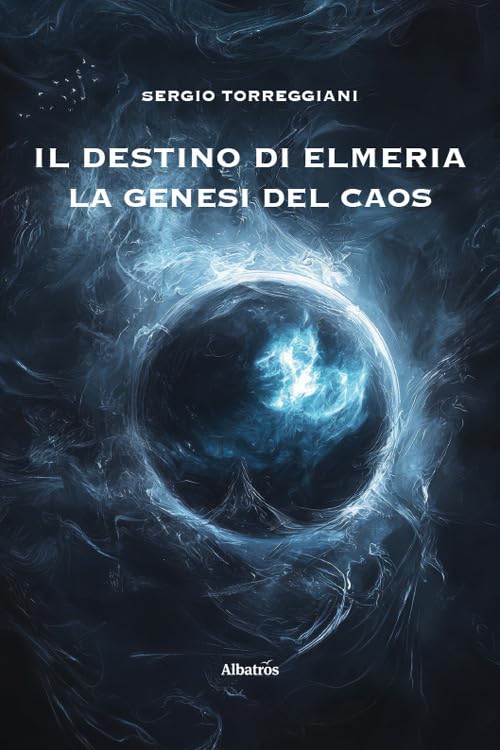 Il destino di Elmeria. La genesi del caos book