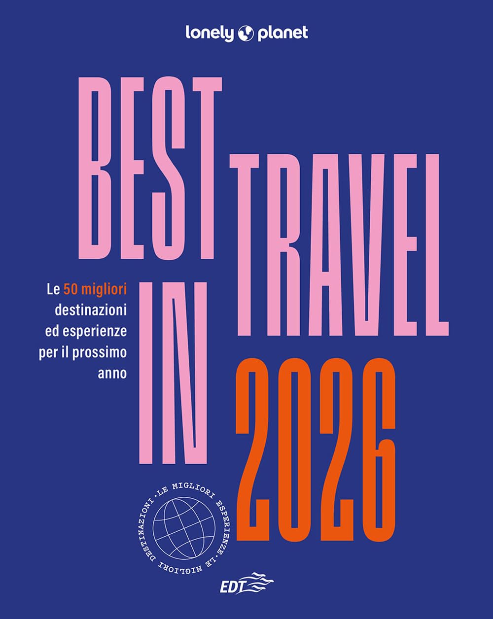 Best in travel 2026 (Fotografici EDT/Lonely Planet) Leisure, Home & Garden