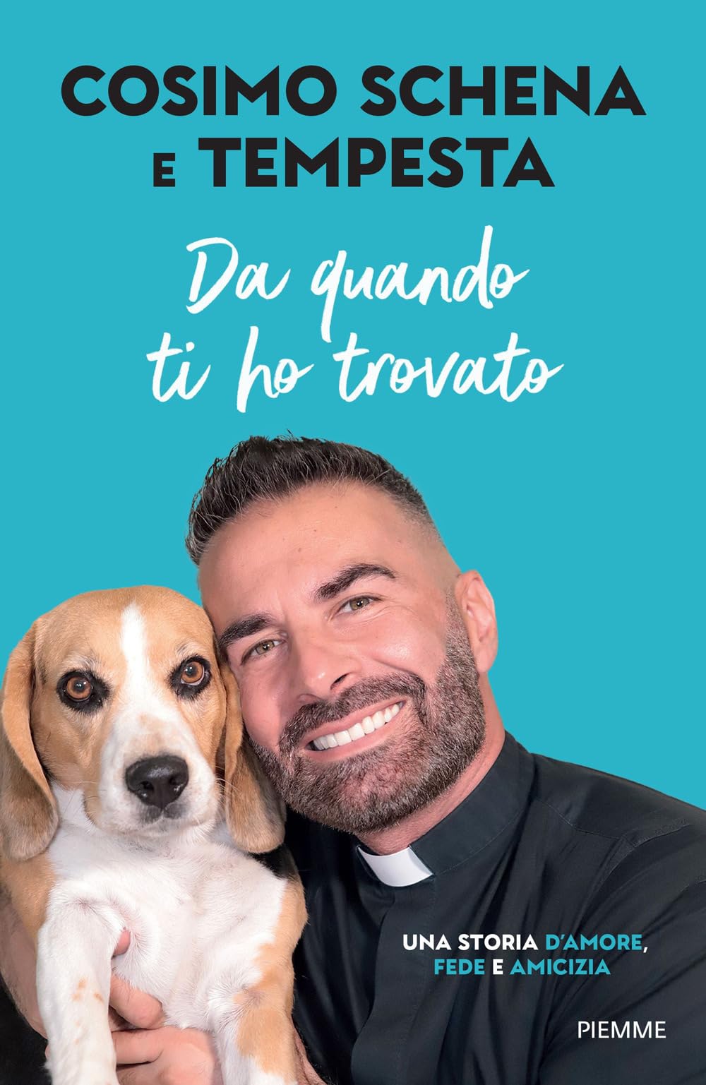 Da quando ti ho trovato. Una storia d'amore, fede e amicizia book