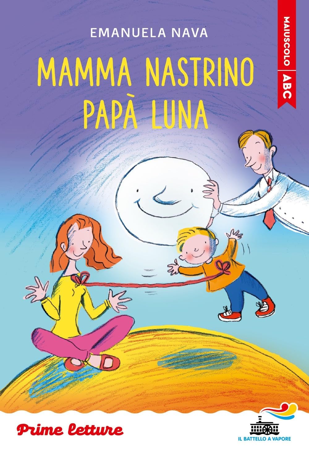 Mamma Nastrino, papà Luna. Stampatello maiuscolo Non-fiction