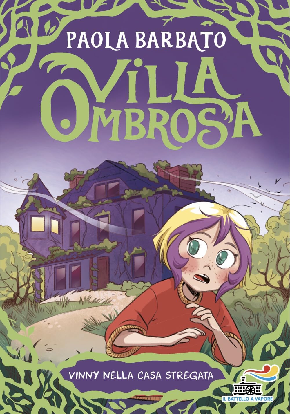 Vinny nella casa stregata. Villa Ombrosa (Vol. 1) (Il battello a vapore. Miniserie) Novels & Short Stories