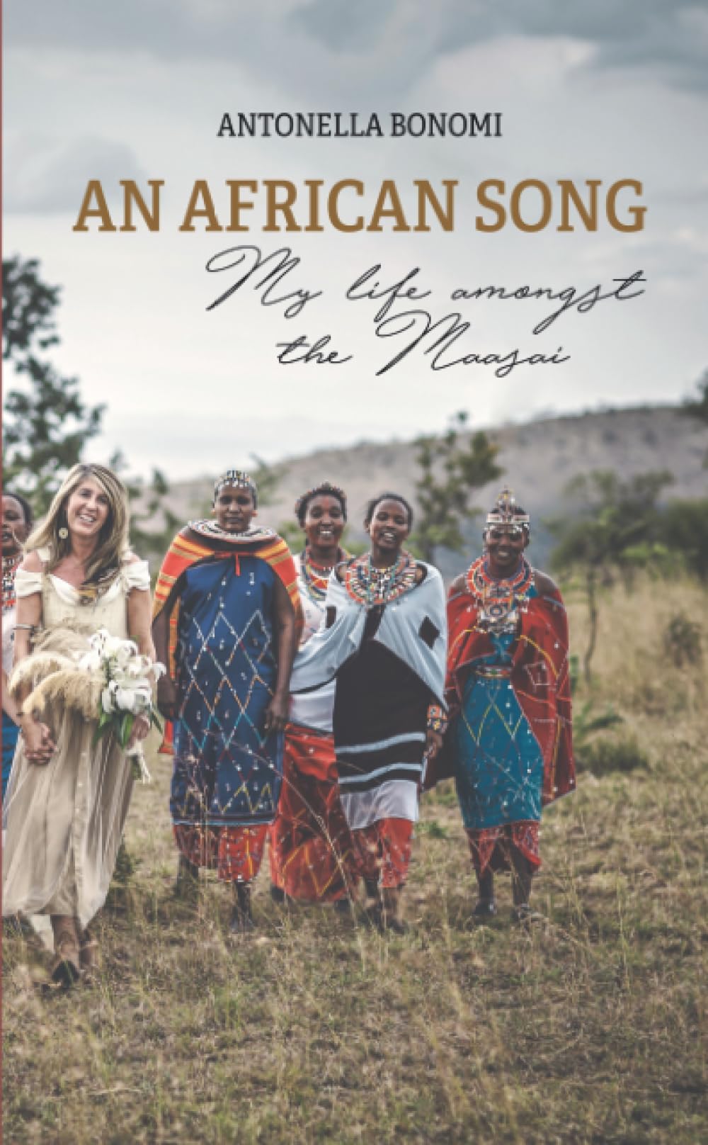 An African Song - My life amongst the Maasai Books