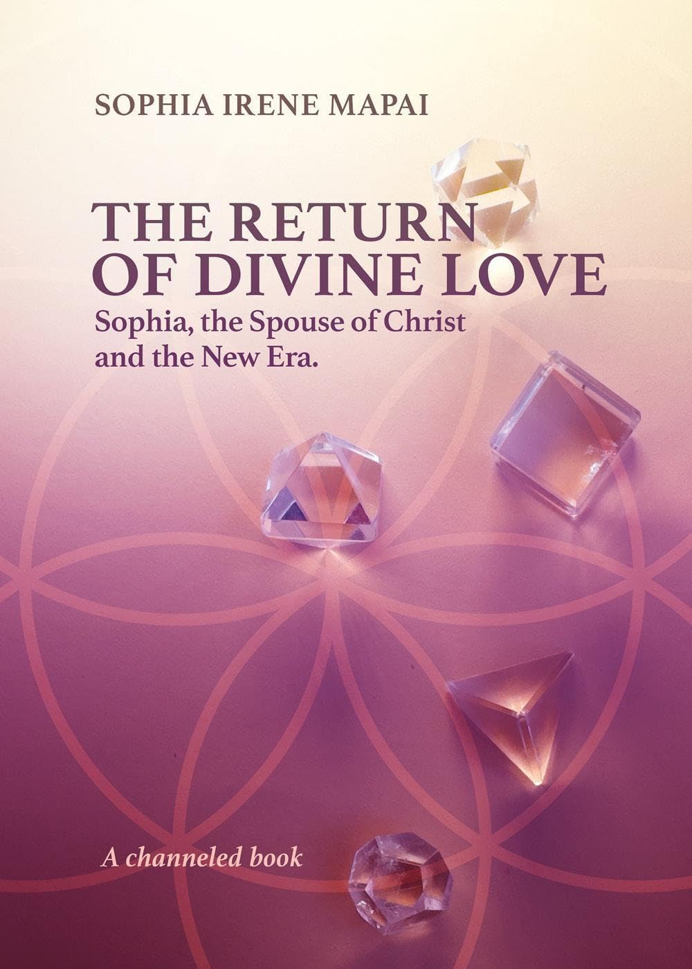 The return of Divine Love. Sophia, the spouse of Christ, and the New Era Religion & Esotericism