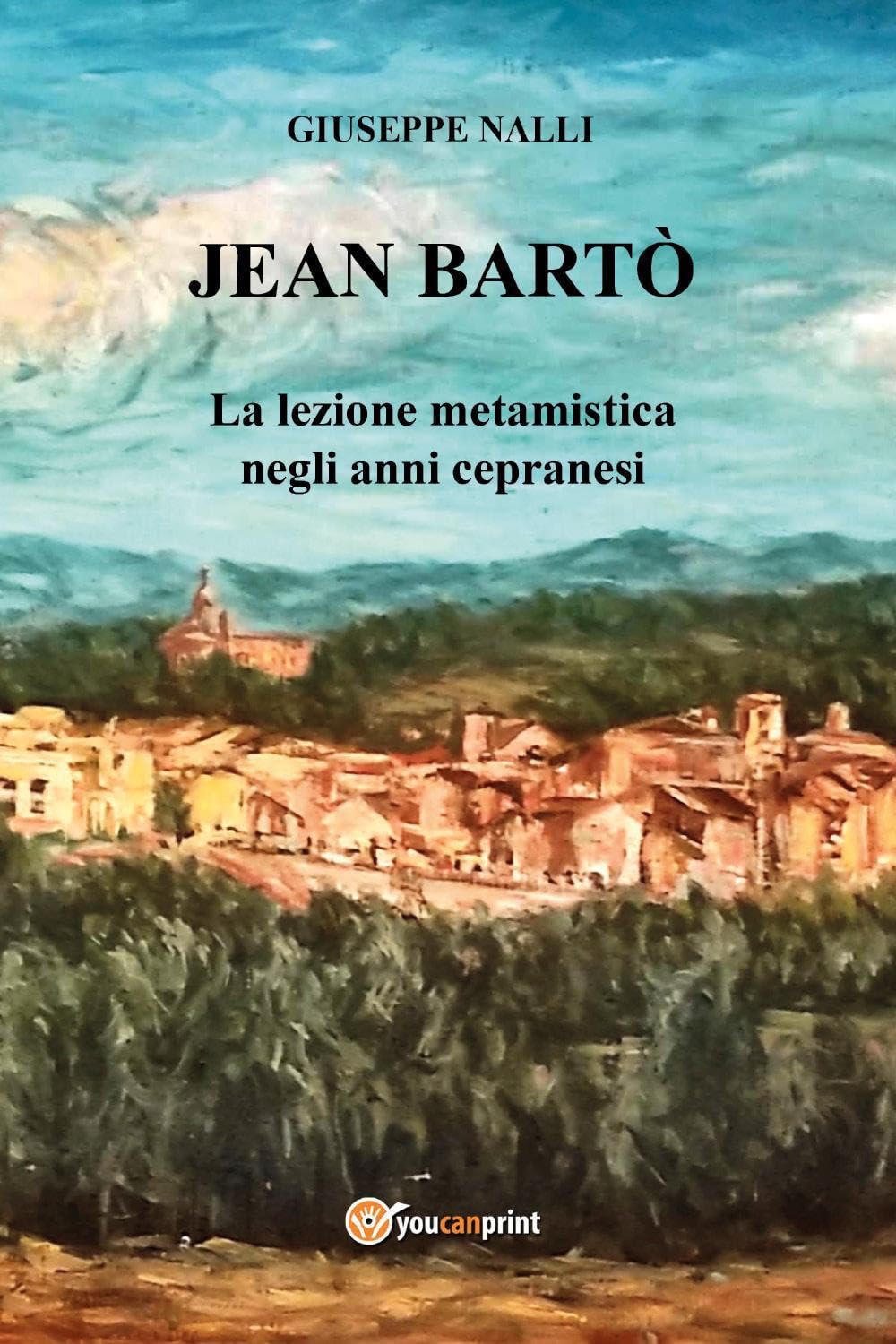 Jean Bartò. La lezione metamistica negli anni cepranesi book