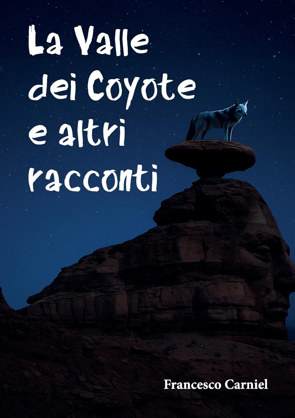 La Valle dei Coyote e altri racconti Essays & Short Stories