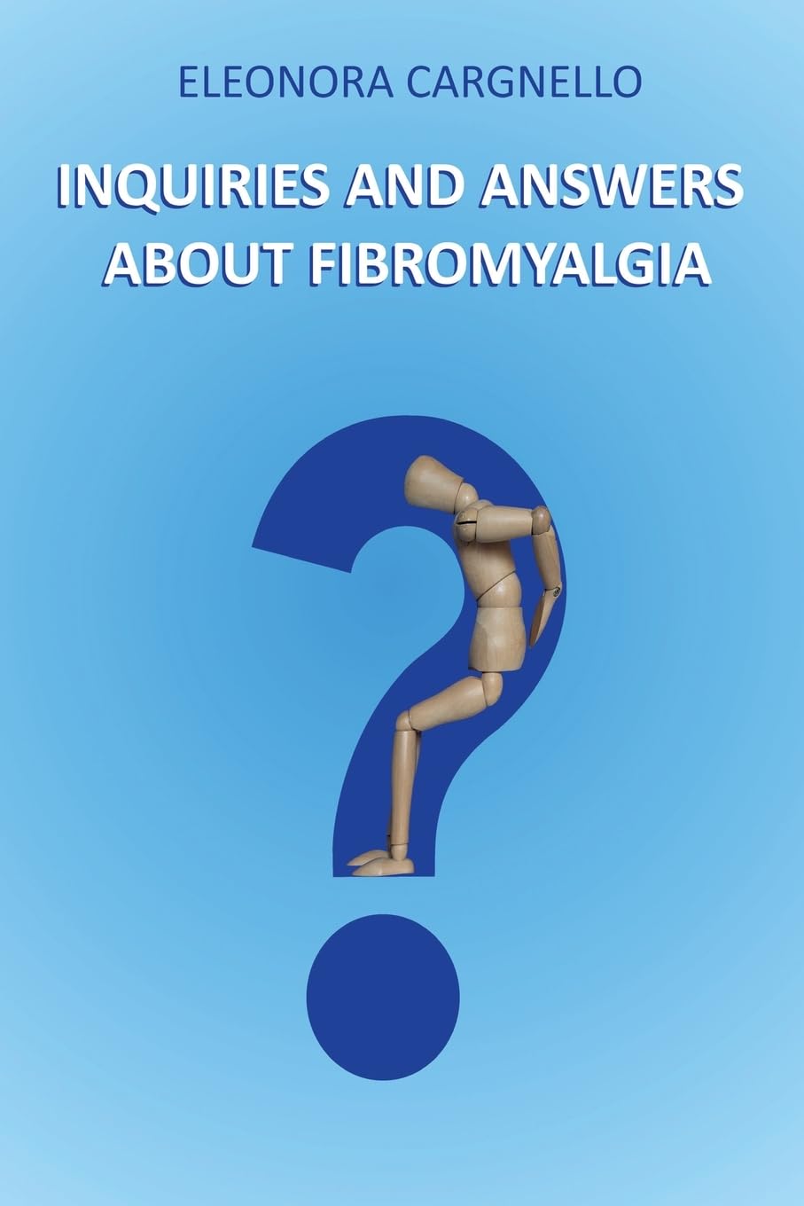 Inquiries and answers about fibromyalgia Medicine