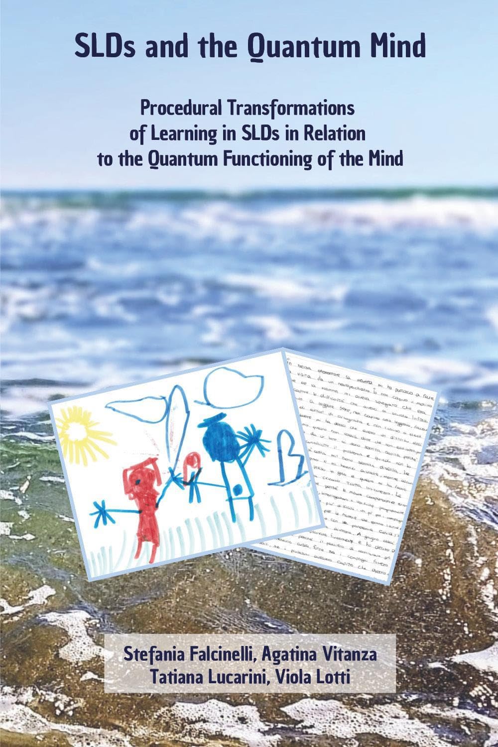 SLDsand the Quantum Mind Education & Training