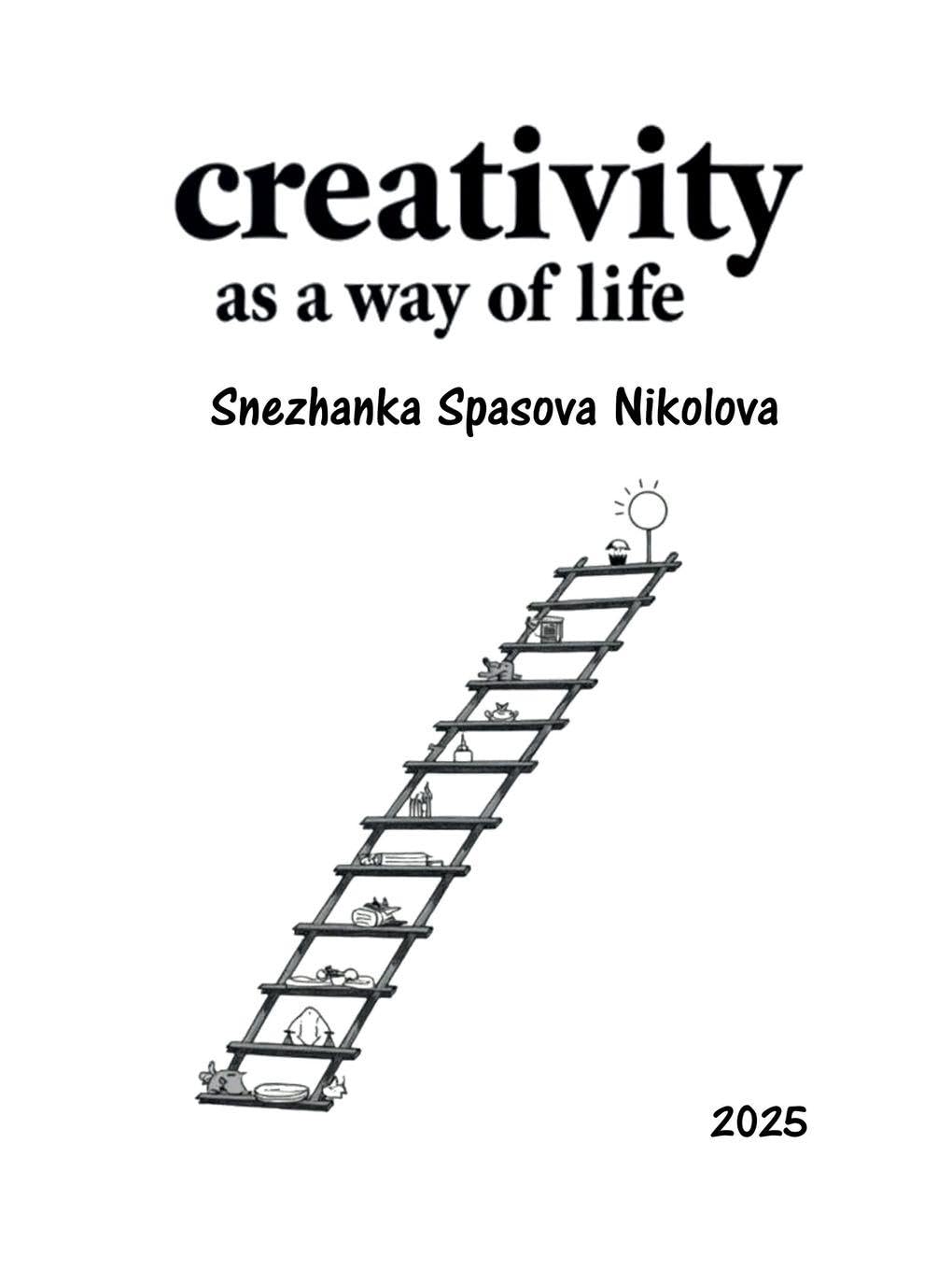 Creativity as a way of life Film, Art & Culture