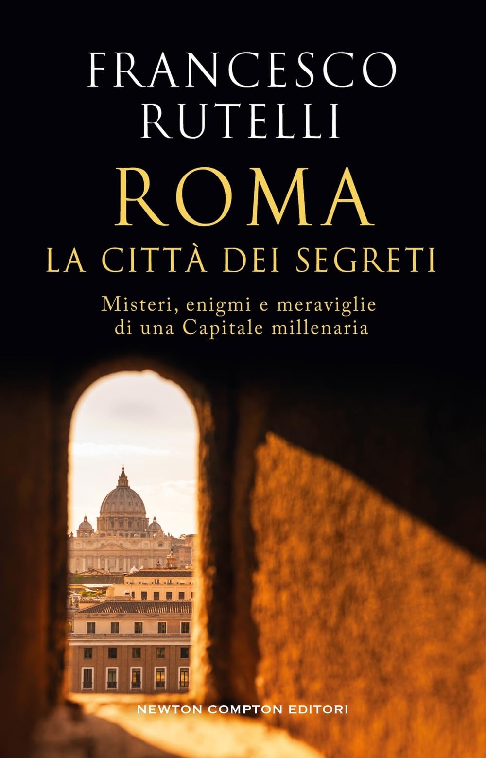 Roma, la città dei segreti (Quest'Italia) Social Sciences
