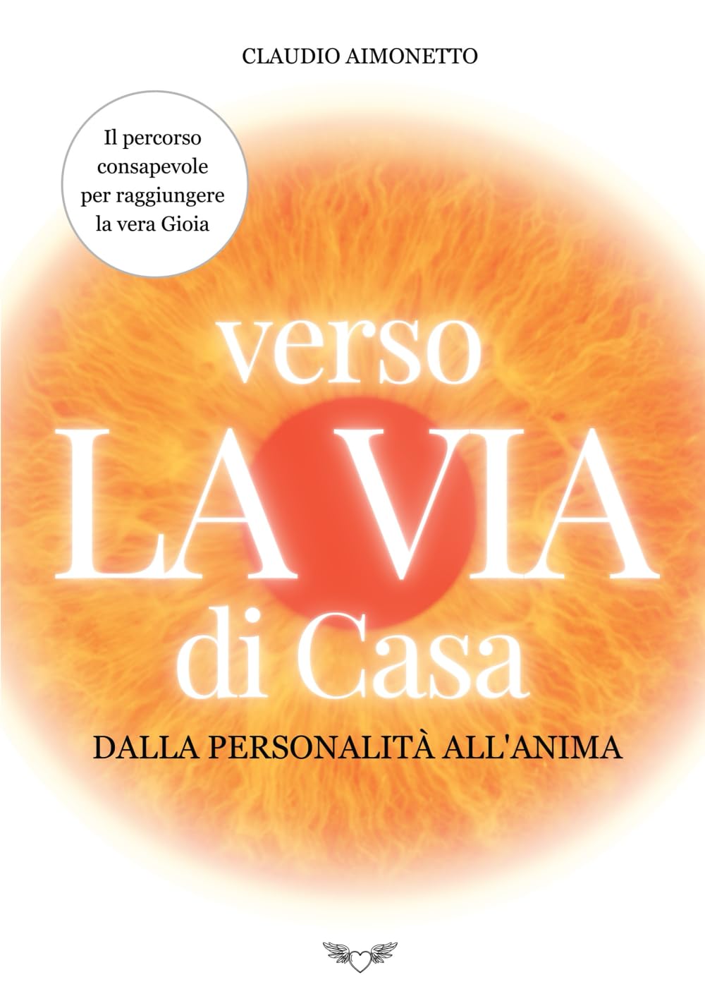 Verso la Via di Casa: Dalla personalità all'anima book