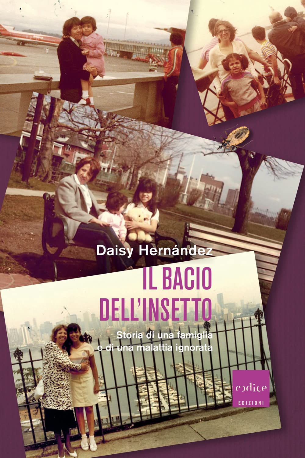 Il bacio dell'insetto. Storia di una famiglia e di una malattia ignorata book