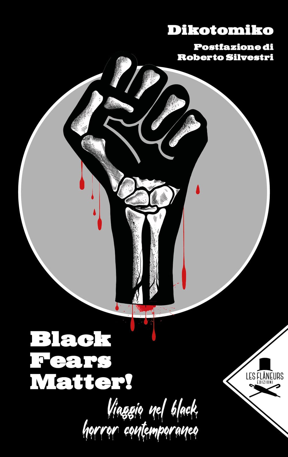 Black Fears Matter!. Viaggio nel black horror contemporaneo (Boulevard) Film, Art & Culture