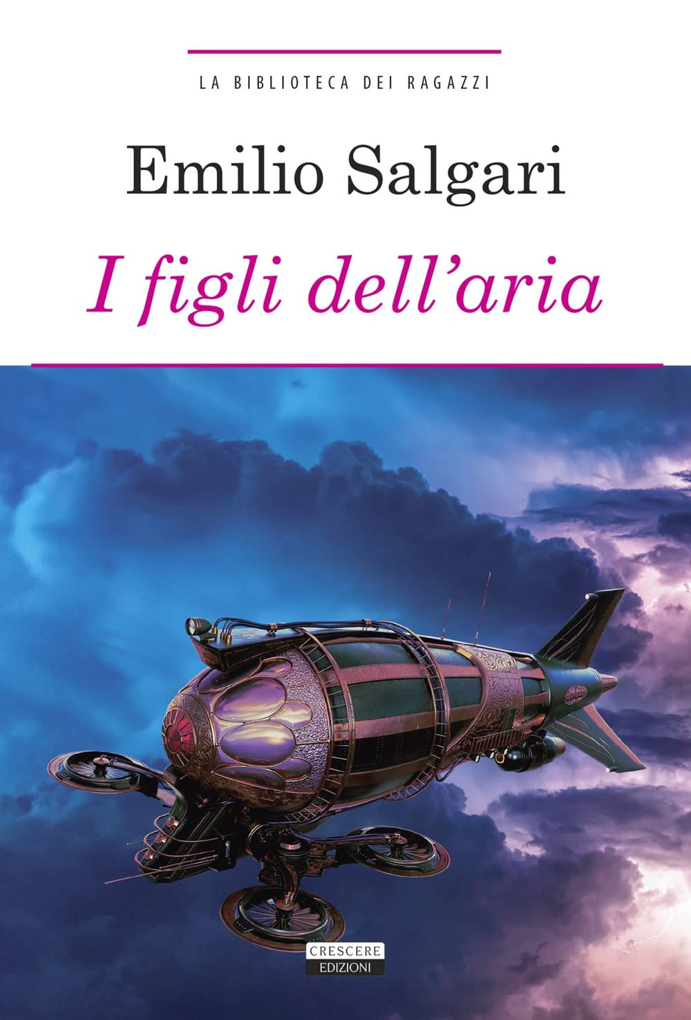 I figli dell'aria. Ediz. integrale. Con Segnalibro (La biblioteca dei ragazzi) Classics