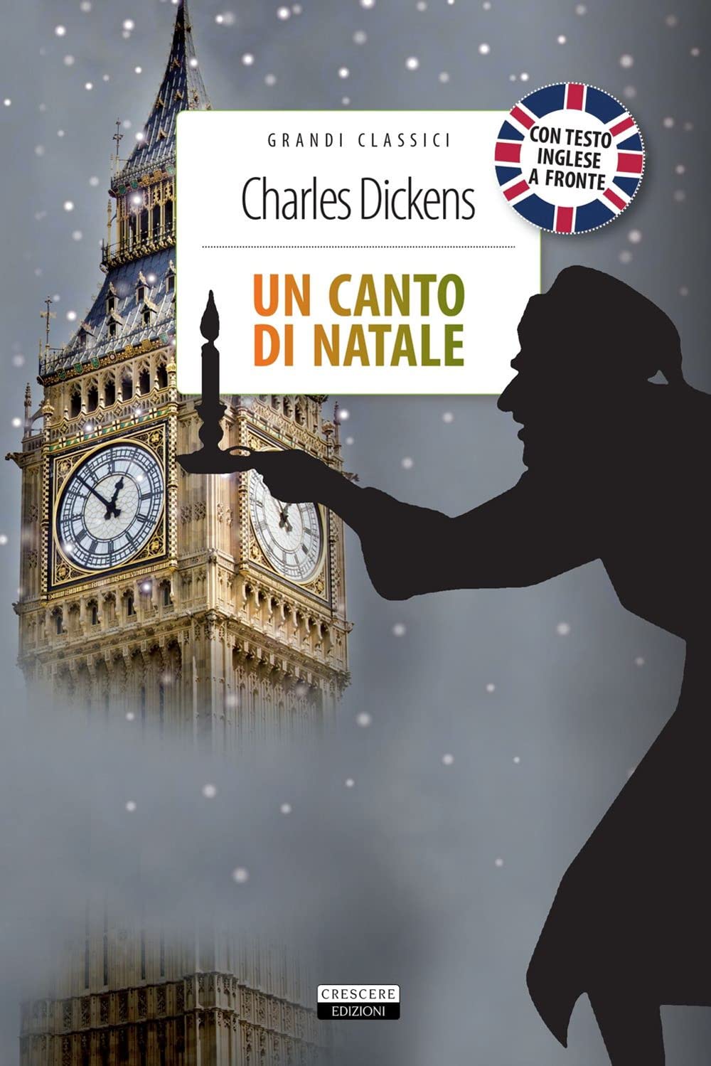 Un canto di Natale. Testo inglese a fronte Classics