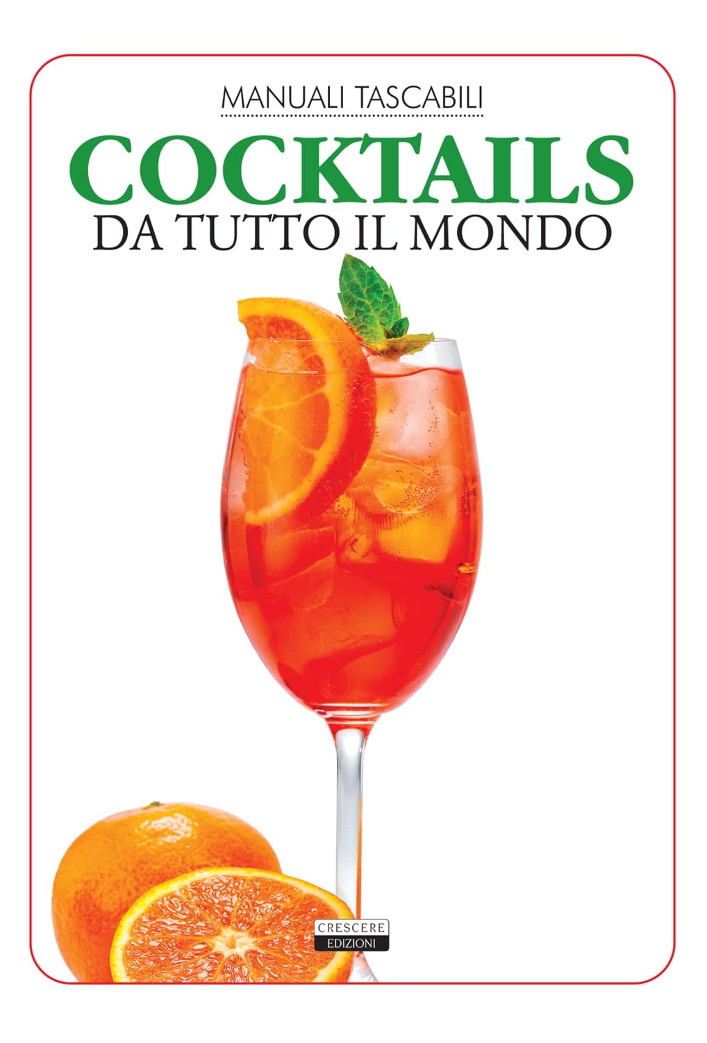 Cocktails da tutto il mondo book
