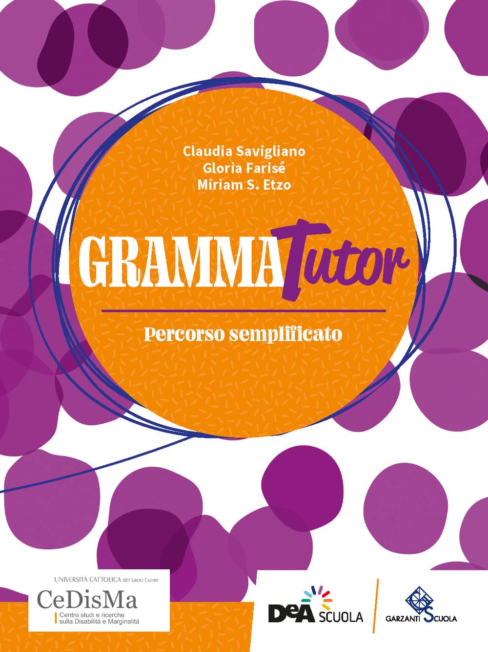 GrammaTutor. Per parlare e scrivere bene. Percorso semplificato. Per le Scuole superiori. Con e-book. Con espansione online book