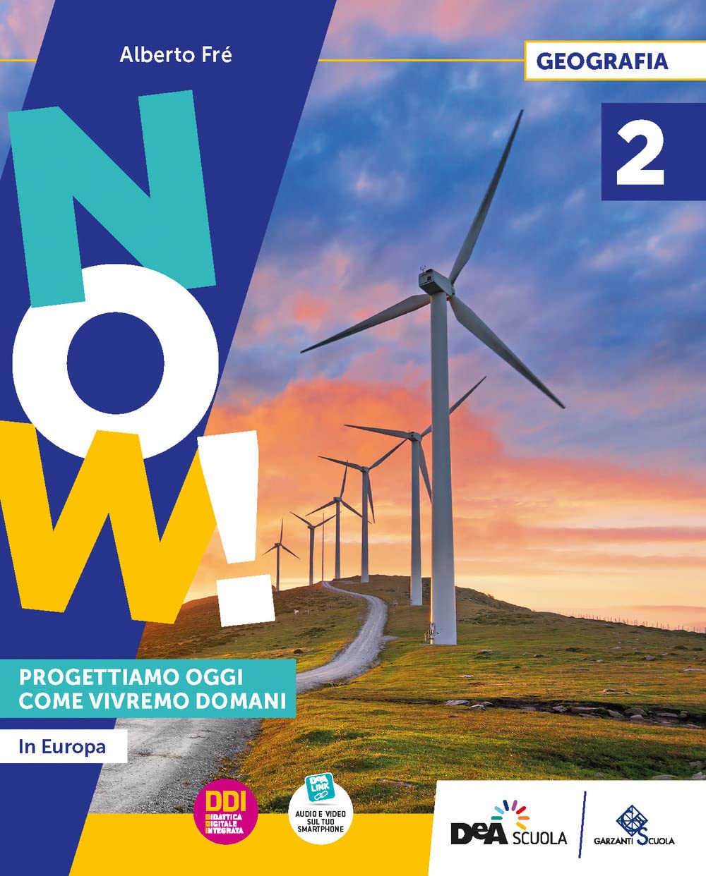 Now! Progettiamo oggi come vivremo domani. Per la Scuola media. Con e-book. Con espansione online (Vol. 2) Natural Sciences