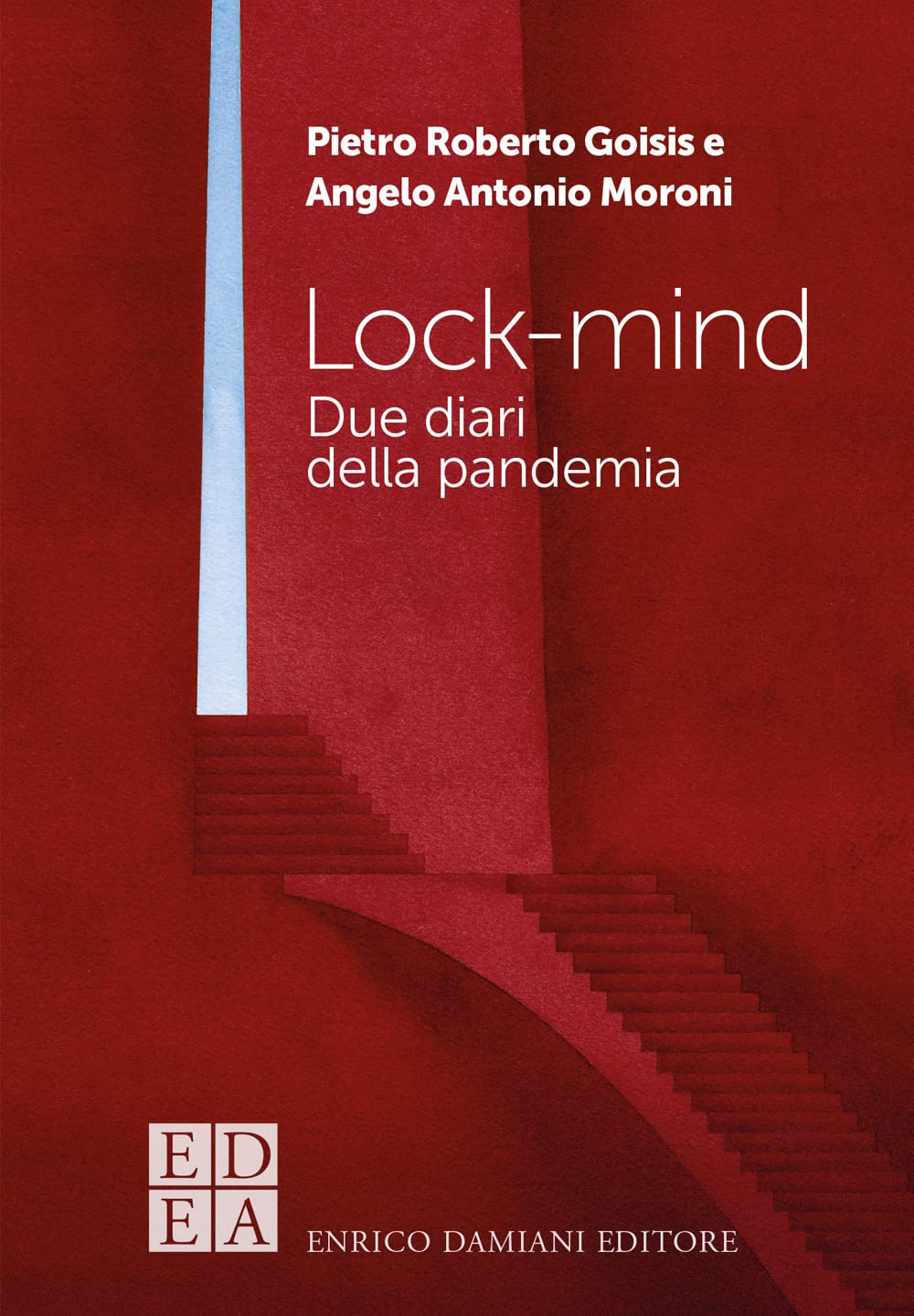 Lock-mind. Due diari della pandemia book