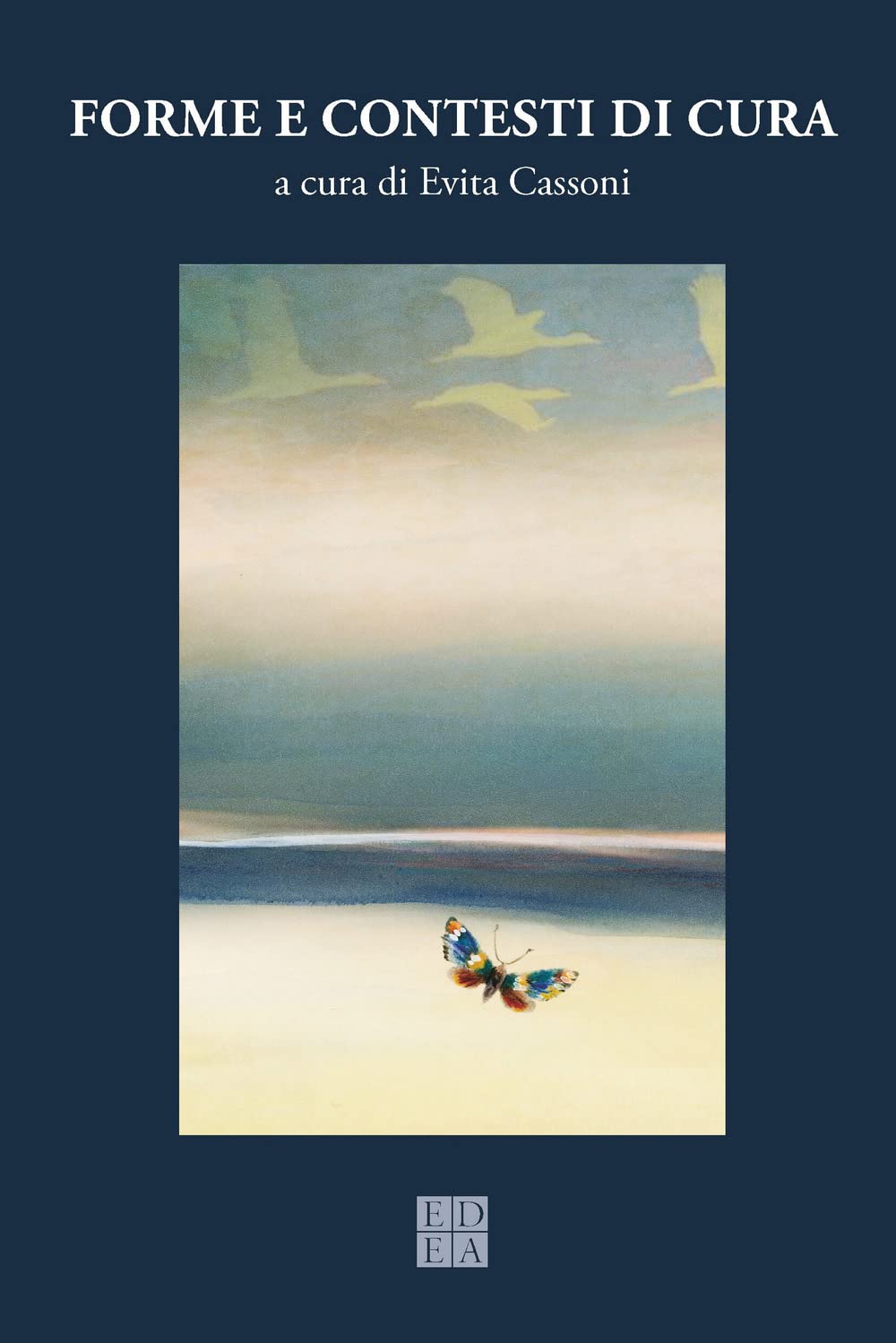 Quaderni di psicologia. Forme e contesti di cura (2022) (Vol. 78) Reference Books