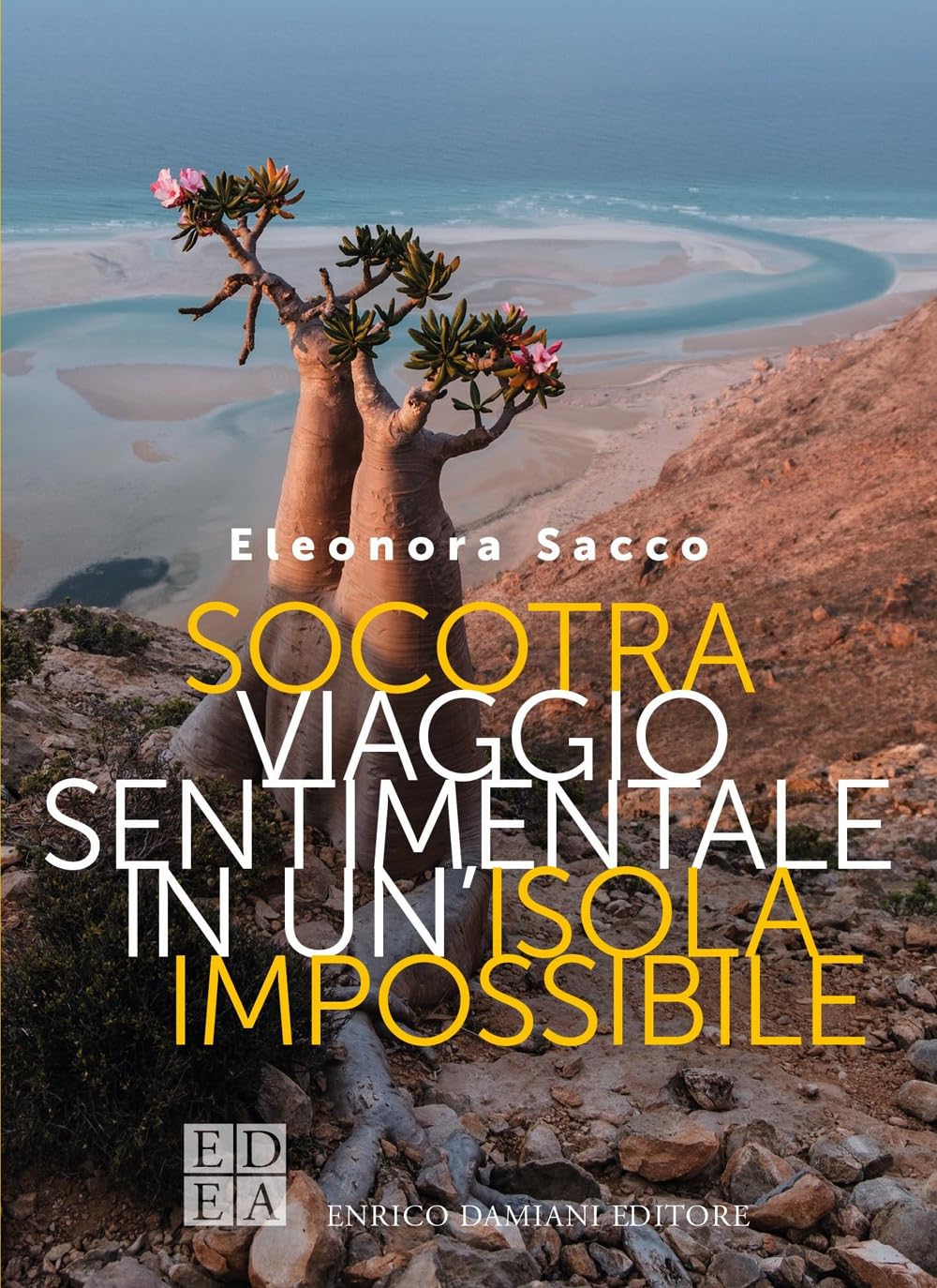 Socotra. Viaggio sentimentale in un'isola impossibile (Gulliver) Leisure, Home & Garden
