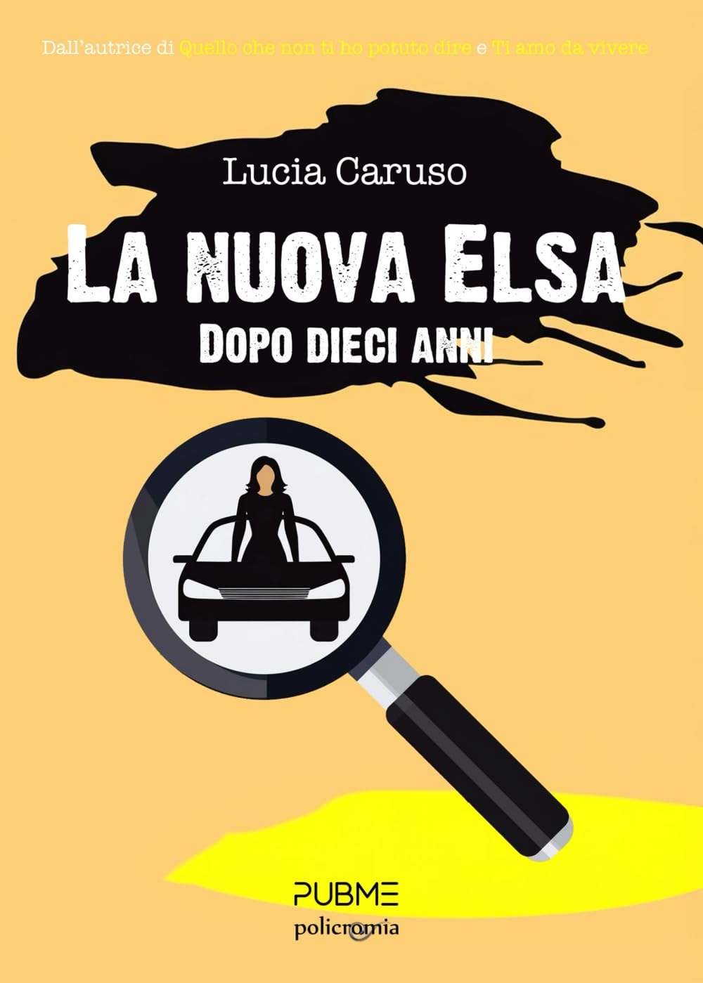 La nuova Elsa: Dopo dieci anni (Collana Policromia - PubMe) book