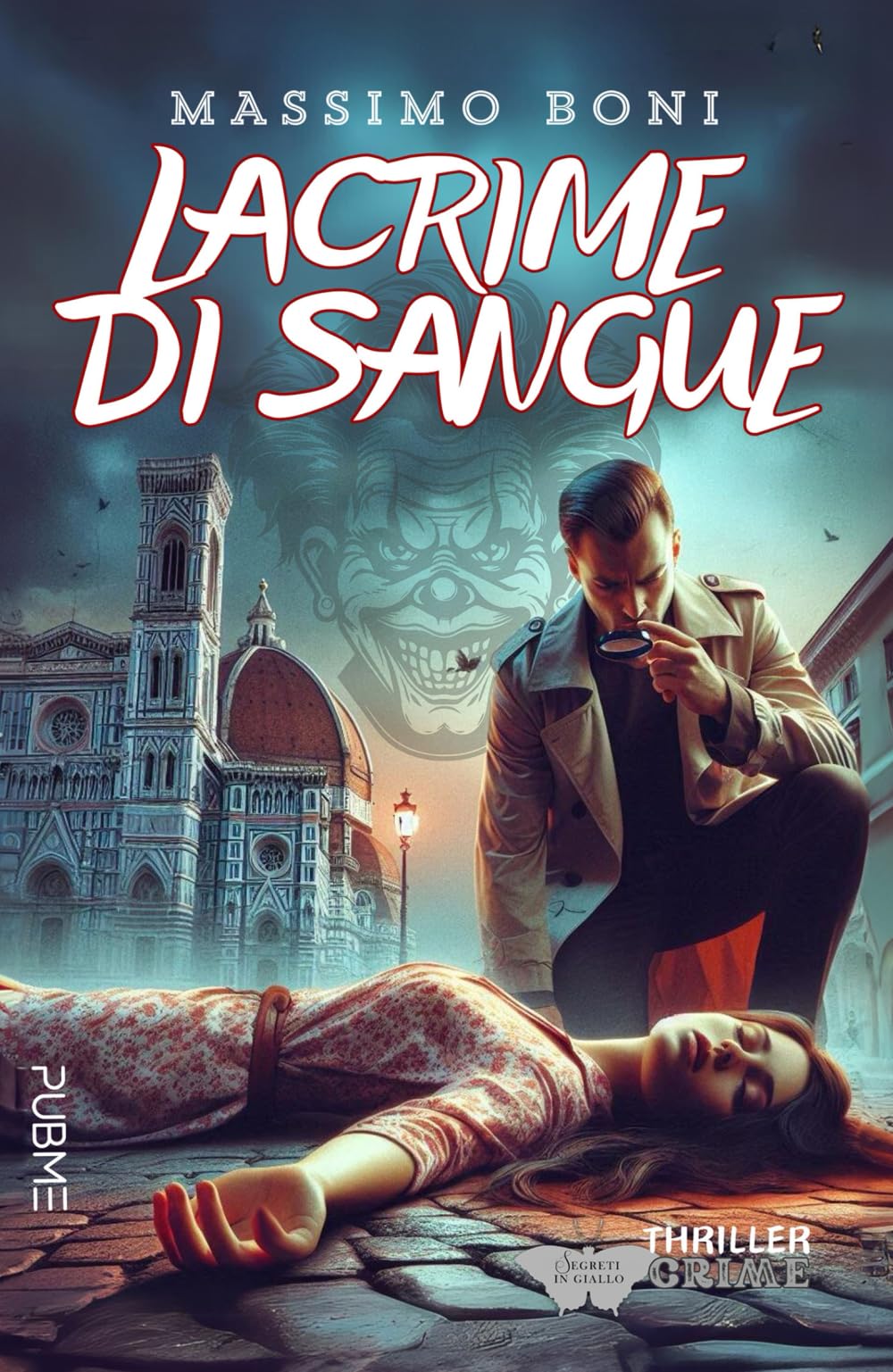Lacrime di sangue: (Collana Segreti in giallo - PubMe) book