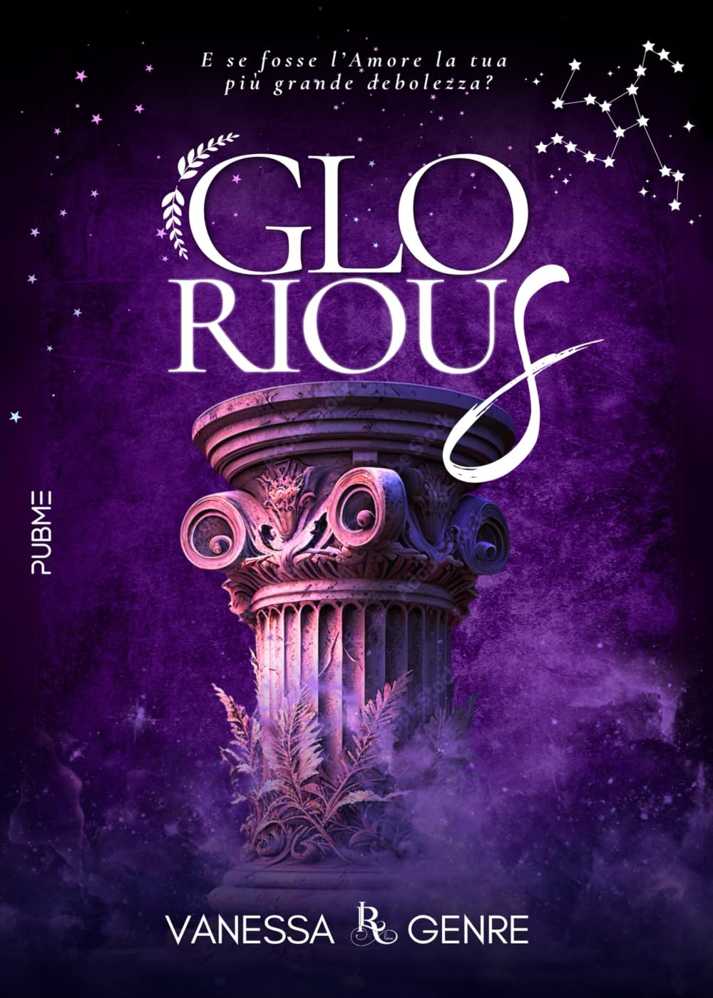 Glorious: La debolezza dell'eroe (Collana Relove - PubMe) book