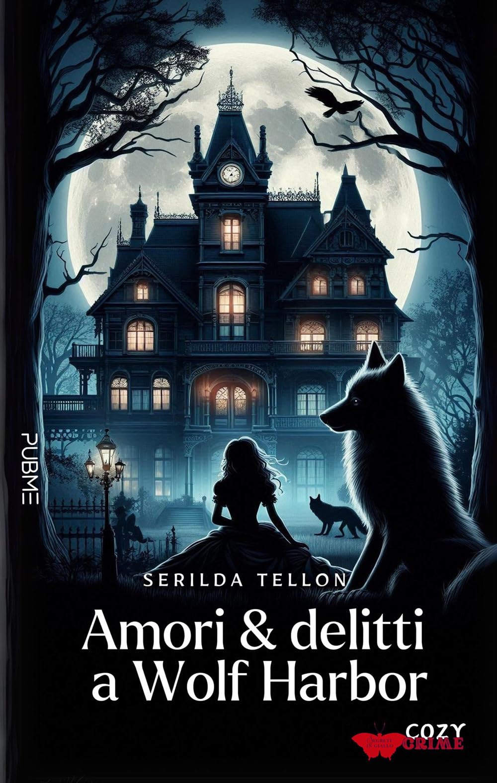 Amori e delitti a Wolf Harbor: (Collana Segreti in giallo - PubMe) book
