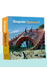 Singular spaces : from the eccentric to the extraordinary in Spanish art environments. Vol. 2 book