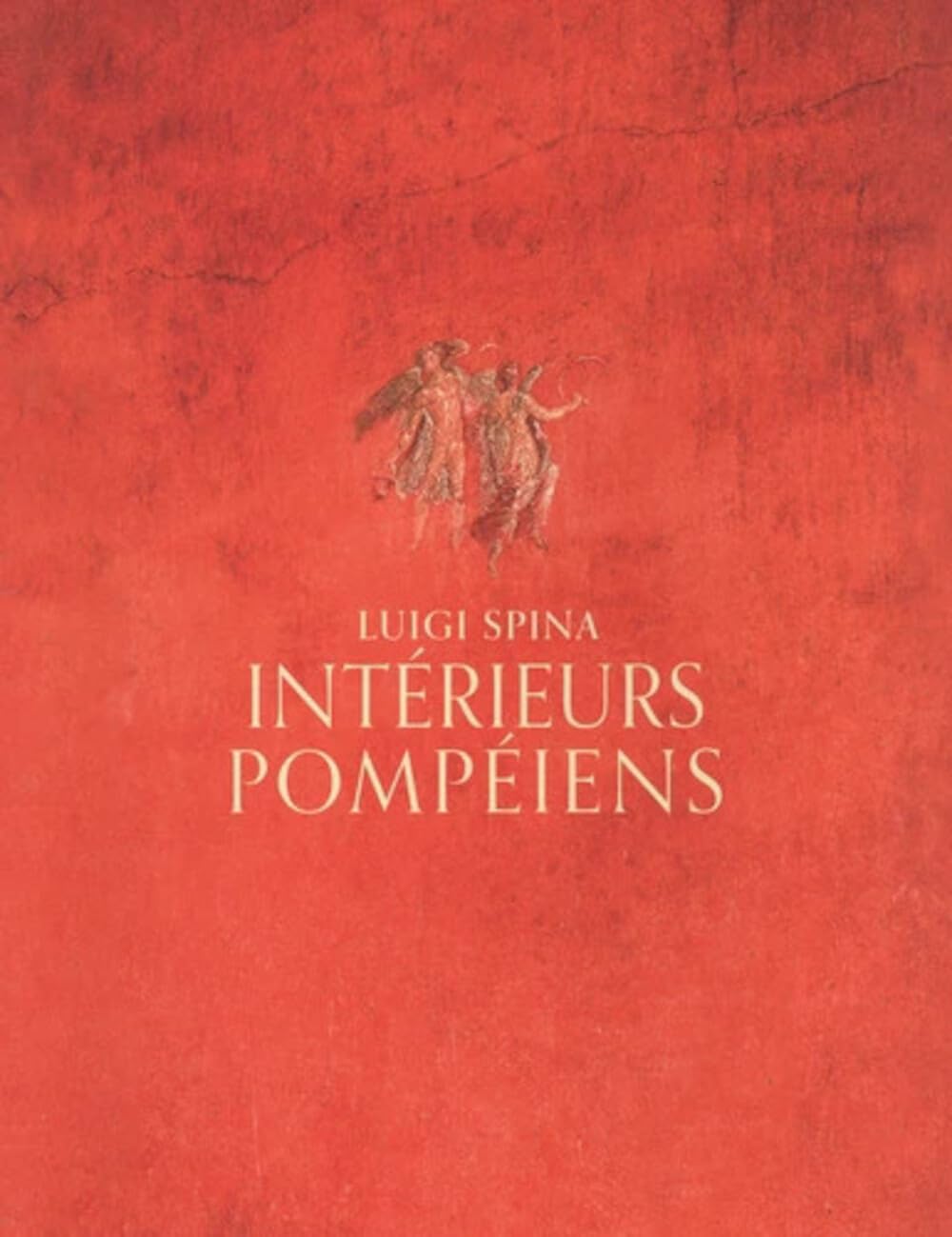 Intérieurs pompéiens. Ediz. illustrata Travel
