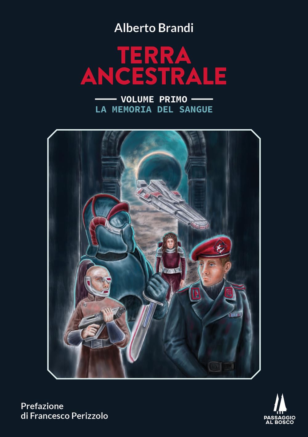 La memoria del sangue. Terra ancestrale (Vol. 1) book