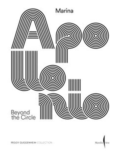 Marina Apollonio : Beyond the Circle Film, Art & Culture