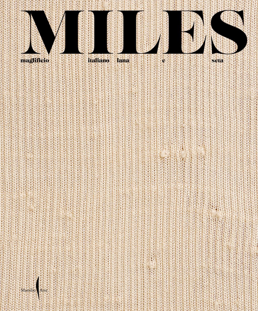 Miles. Maglificio italiano lana e seta Business, Finance & Career