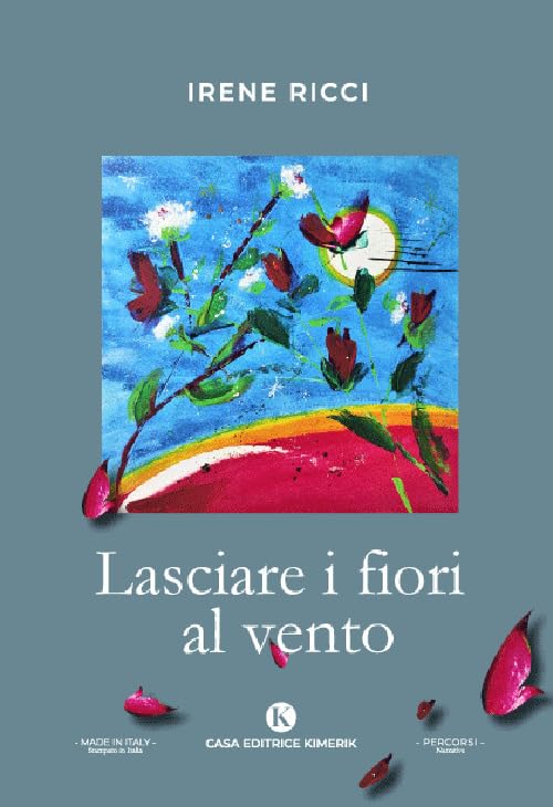 Lasciare i fiori al vento book