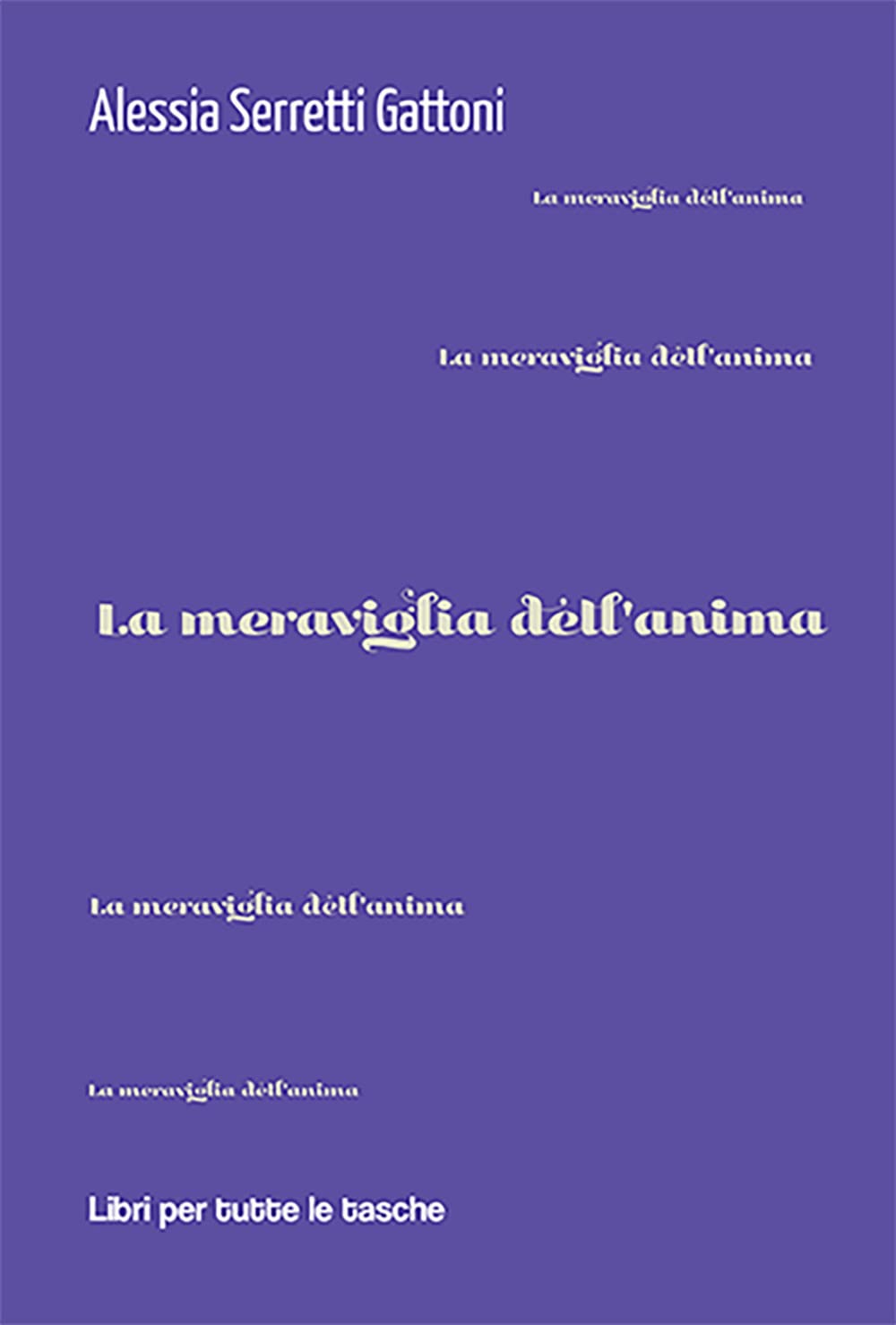 La meraviglia dell'anima book