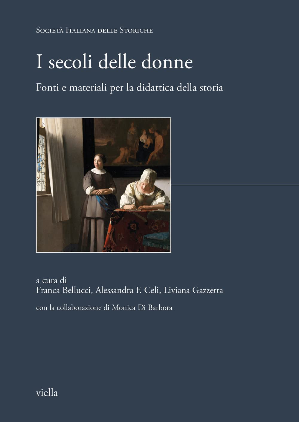 I secoli delle donne. Fonti e materiali per la didattica della storia book