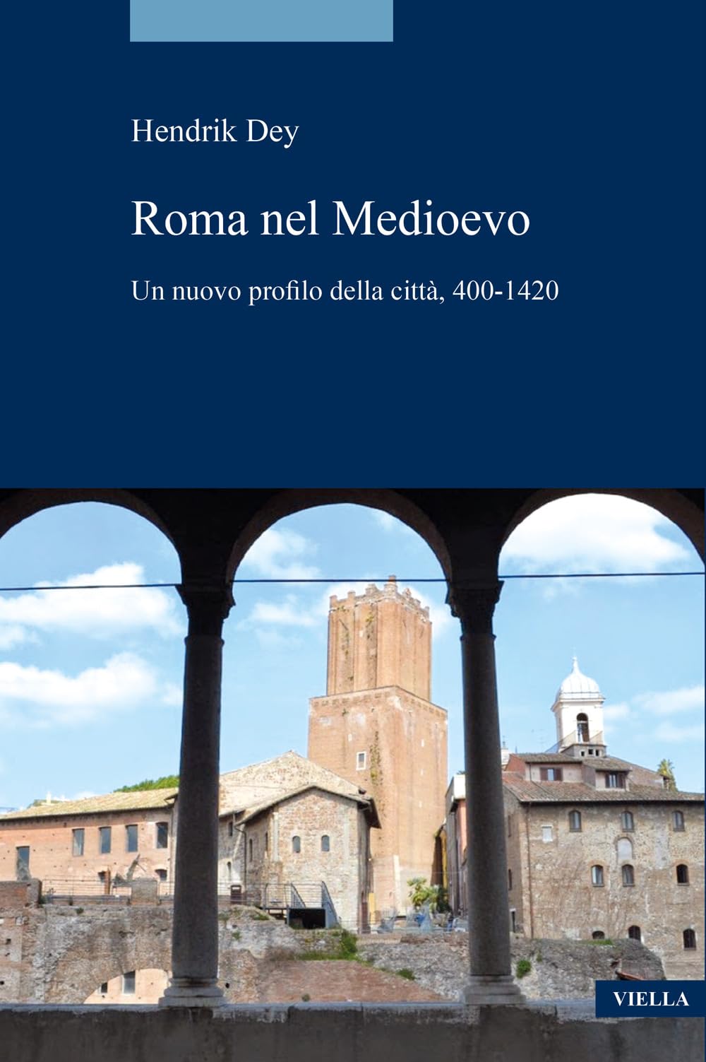 Roma Nel Medioevo: Un Nuovo Profilo Della Citta, 400-1420 book