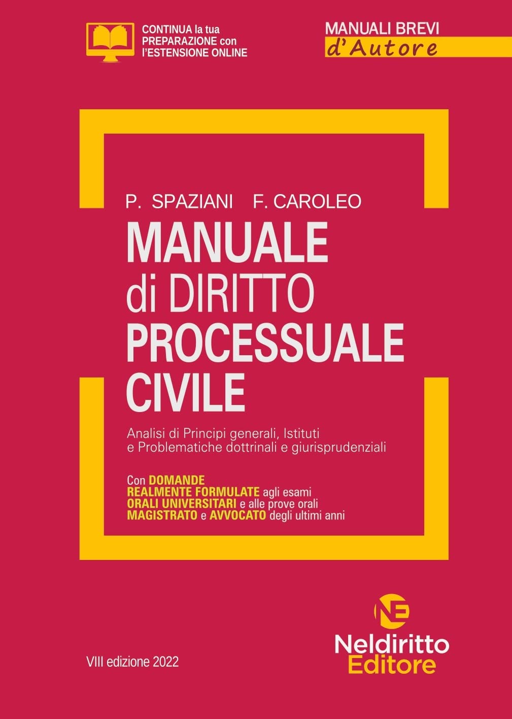 Manuale di diritto processuale civile. Nuova ediz. (Manuali brevi d'autore) Law