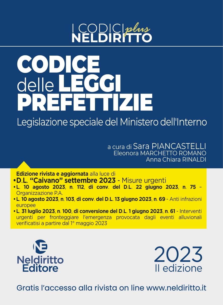 Codice delle leggi prefettizie. Legislazione speciale del Ministero dell'Interno Law