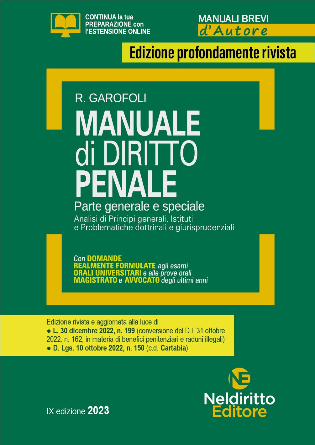 Manuale di diritto penale. Parte generale e speciale. Con espansione online (Manuali brevi d'autore) Law