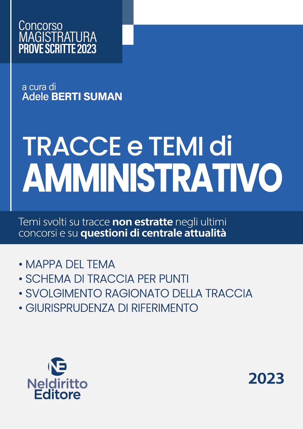 Tracce e temi di amministrativo per il concorso in magistratura 2023 book