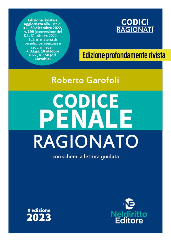 Codice penale ragionato. Aggiornato alla Riforma Cartabia (Codici ragionati) Law