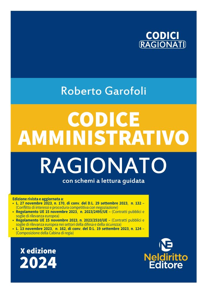 Codice amministrativo ragionato. Nuova ediz. book