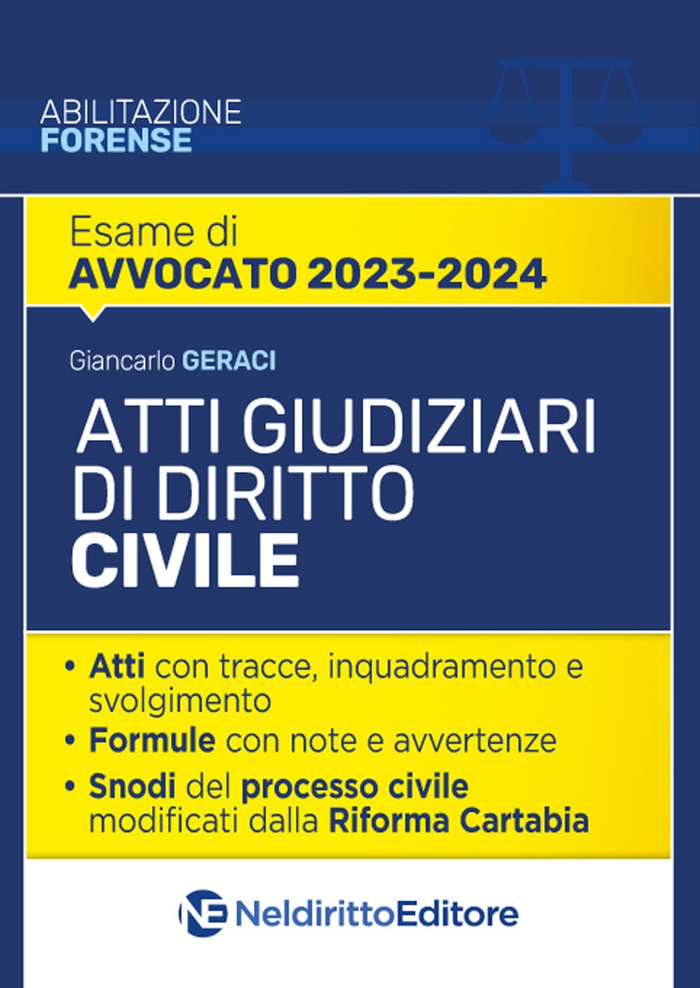 Atti giudiziari di diritto civile. Nuova ediz. book