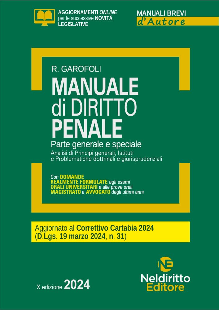 Manuale di diritto penale. Parte generale e speciale. Aggiornato al Decreto correttivo Cartabia Law