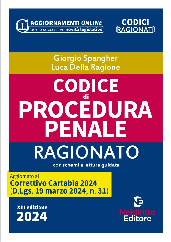 Codice di procedura penale ragionato. Aggiornato al Decreto correttivo Cartabia book