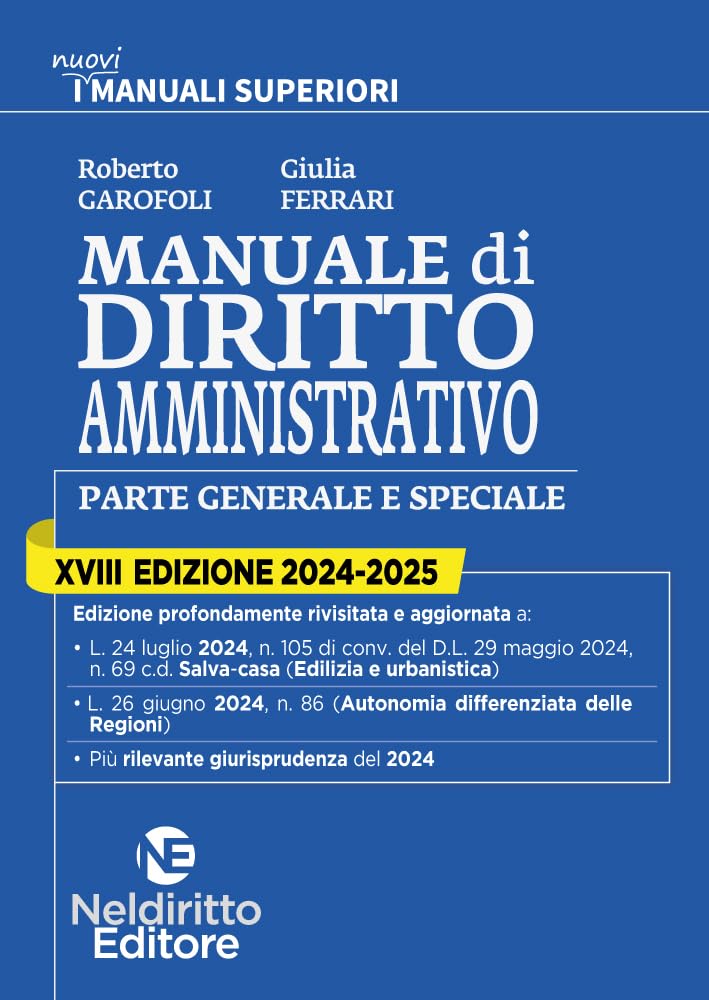 Manuale superiore di diritto amministrativo 2024-2025. Nuova ediz. book