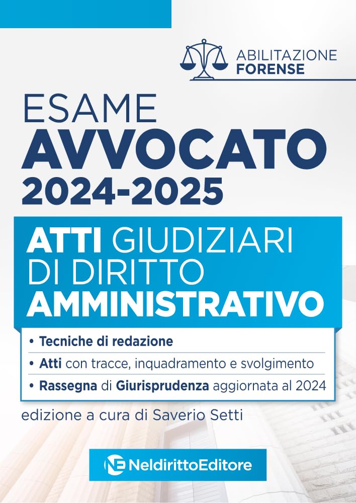 Atti di diritto Amministrativo per l'esame di avvocato 2024 Law