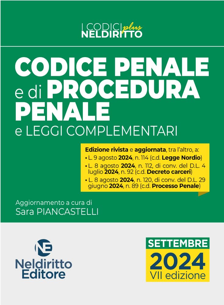 Codice penale e di procedura penale 2024. Aggiornato alla Legge Nordio. Nuova ediz. (I codici Neldiritto plus) Law